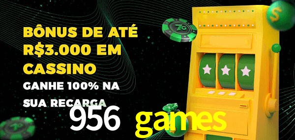956 games melhor bônus de depósito